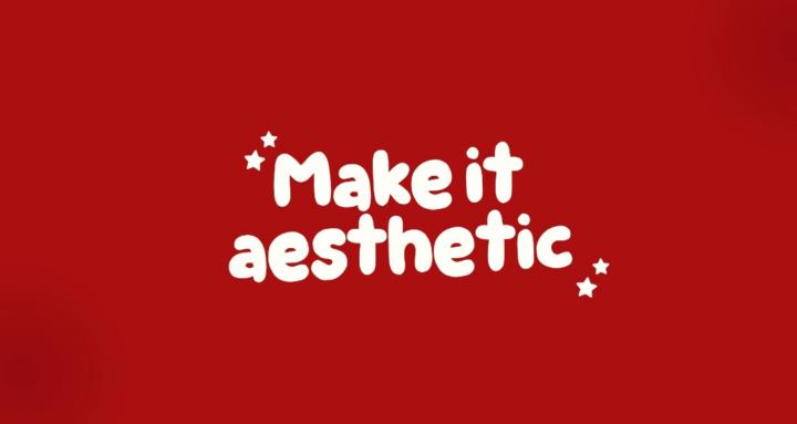 Make it aesthetic