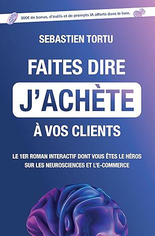 dire j'achète à vos clients