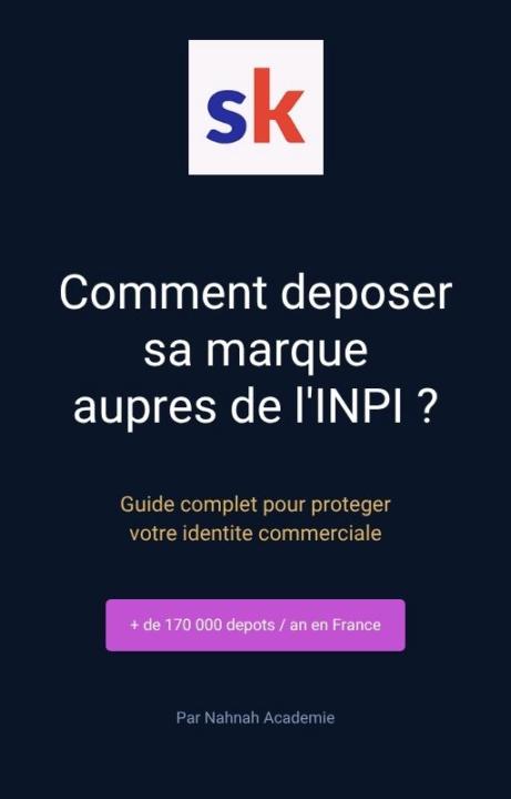  l'INPI : Le guide complet pour protéger votre identité commerciale 6,00 €