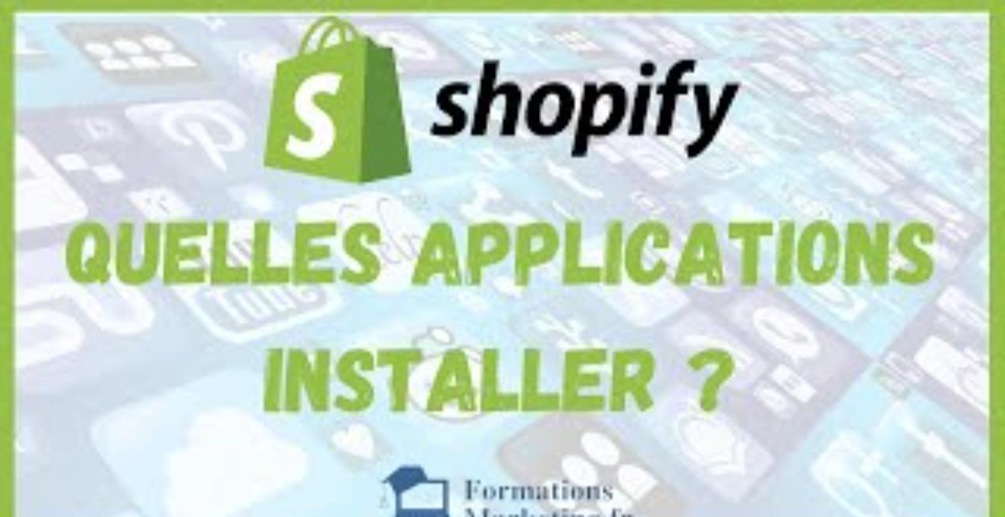 Les Applications Shopify Indispensables