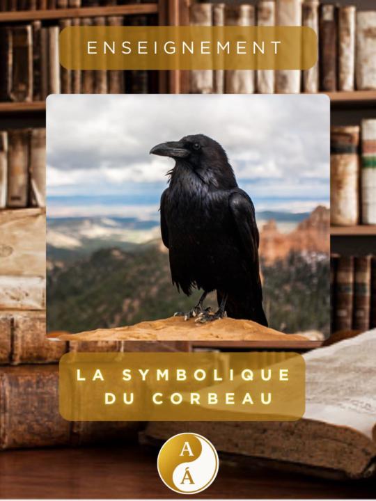 La Symbolique du Corbeau