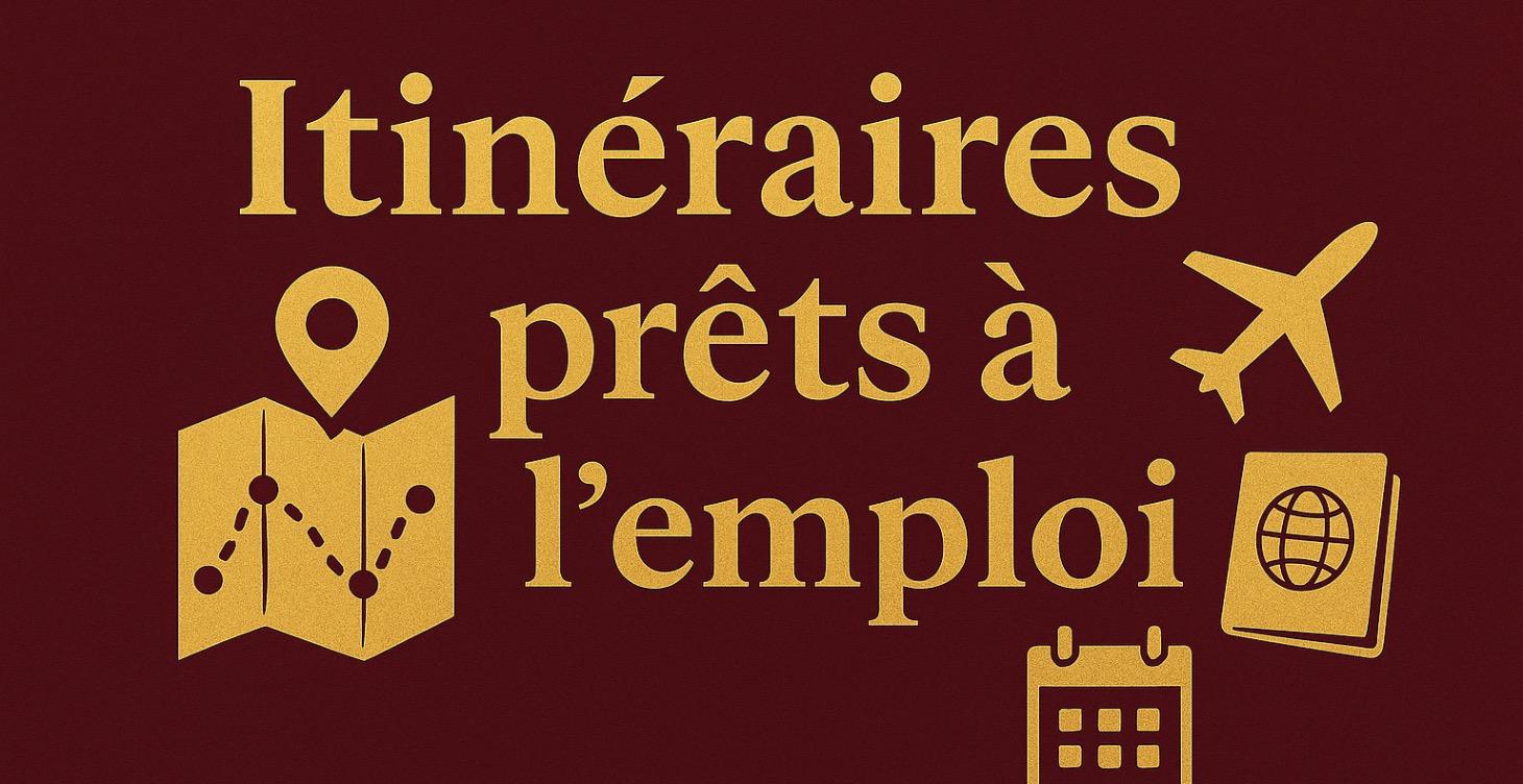 Itinéraires prêts à l’emploi