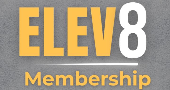 The Elev8 Membership