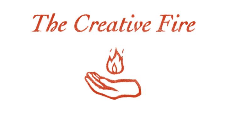 The Creative Fire