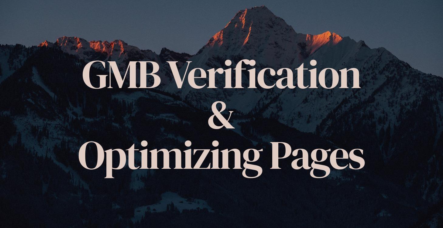 GMB Verify & Optimizing Pages