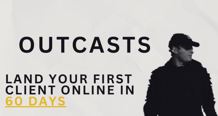 Outcasts