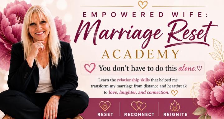 Empowered Wife: Marriage Reset