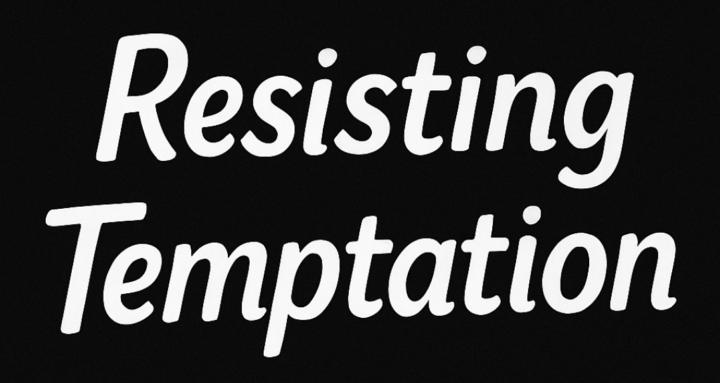 ResistingTemptation