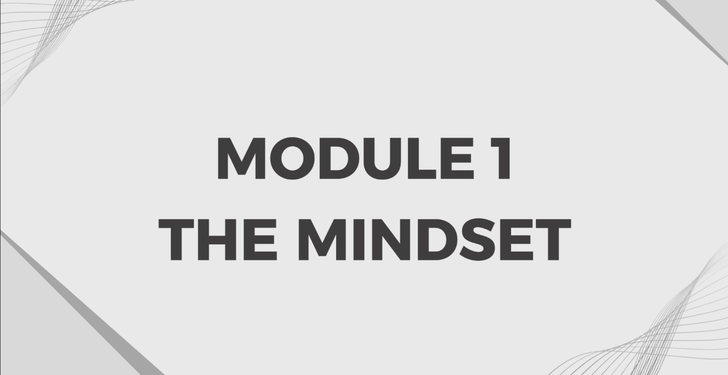 Module 1 - The Mindset