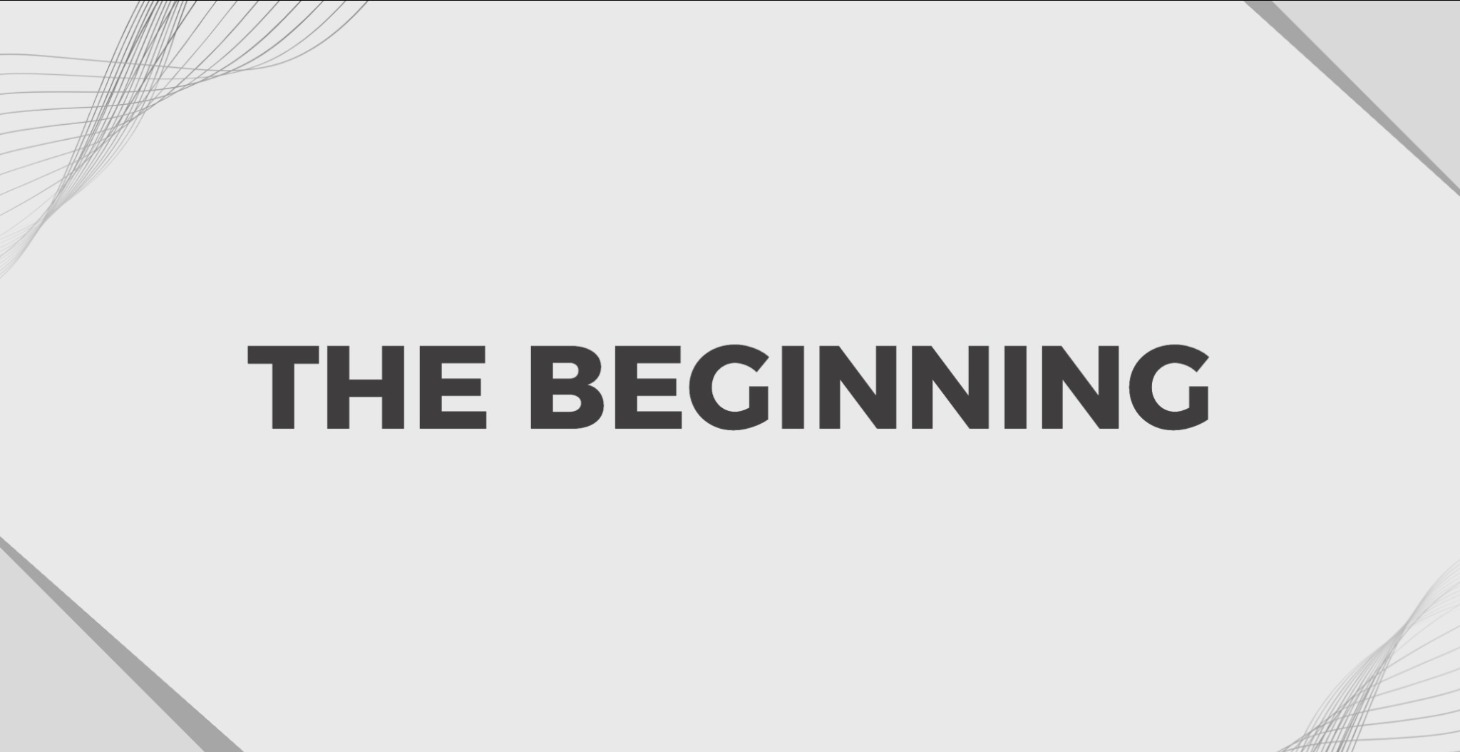 The Beginning