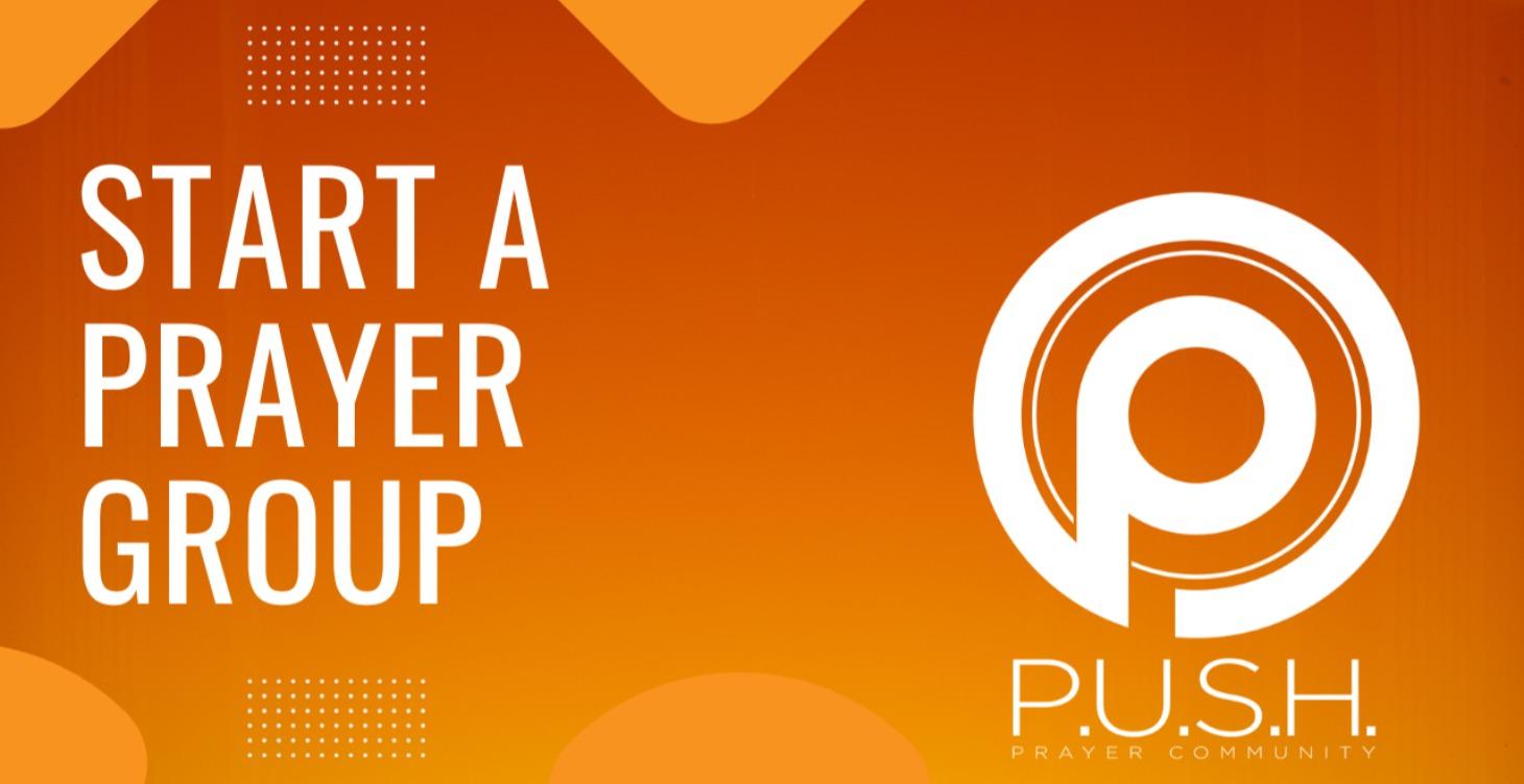 Prayer Group- start a prayer group ?