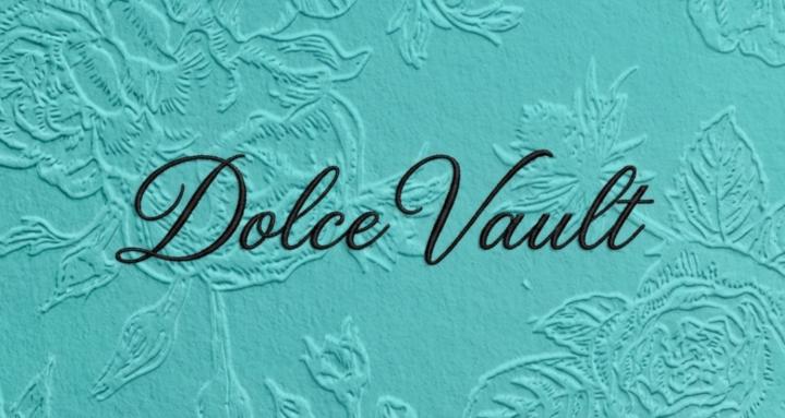 Dolce Vault