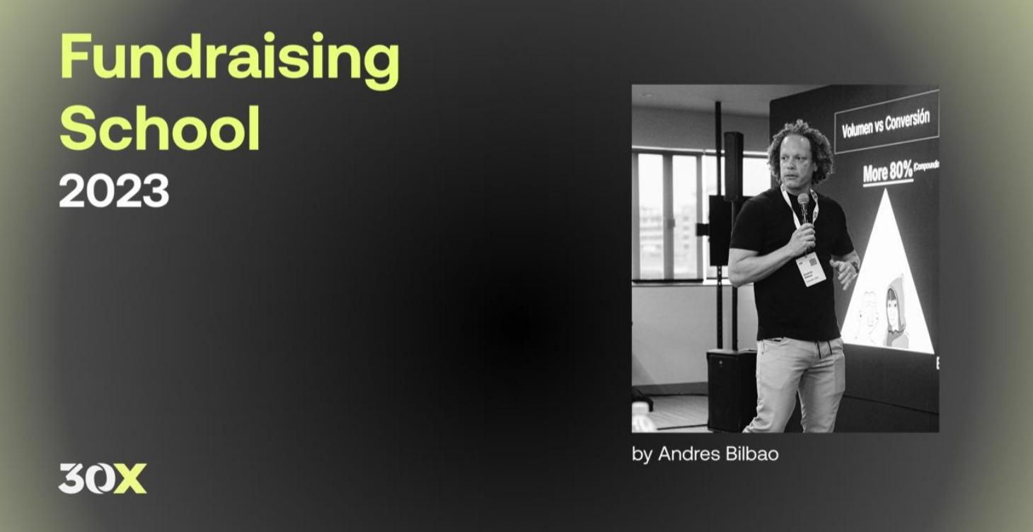 Andres Bilbao Fundraising School