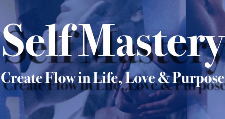Self Mastery