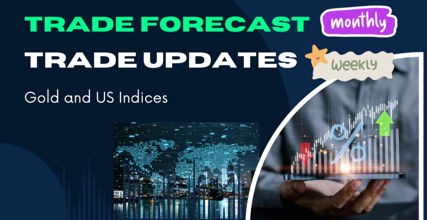 Trade Forecast and Trade Updates