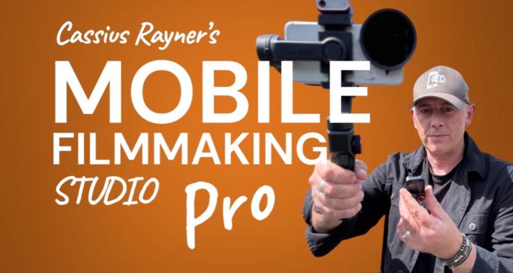 Mobile Filmmaking Studio