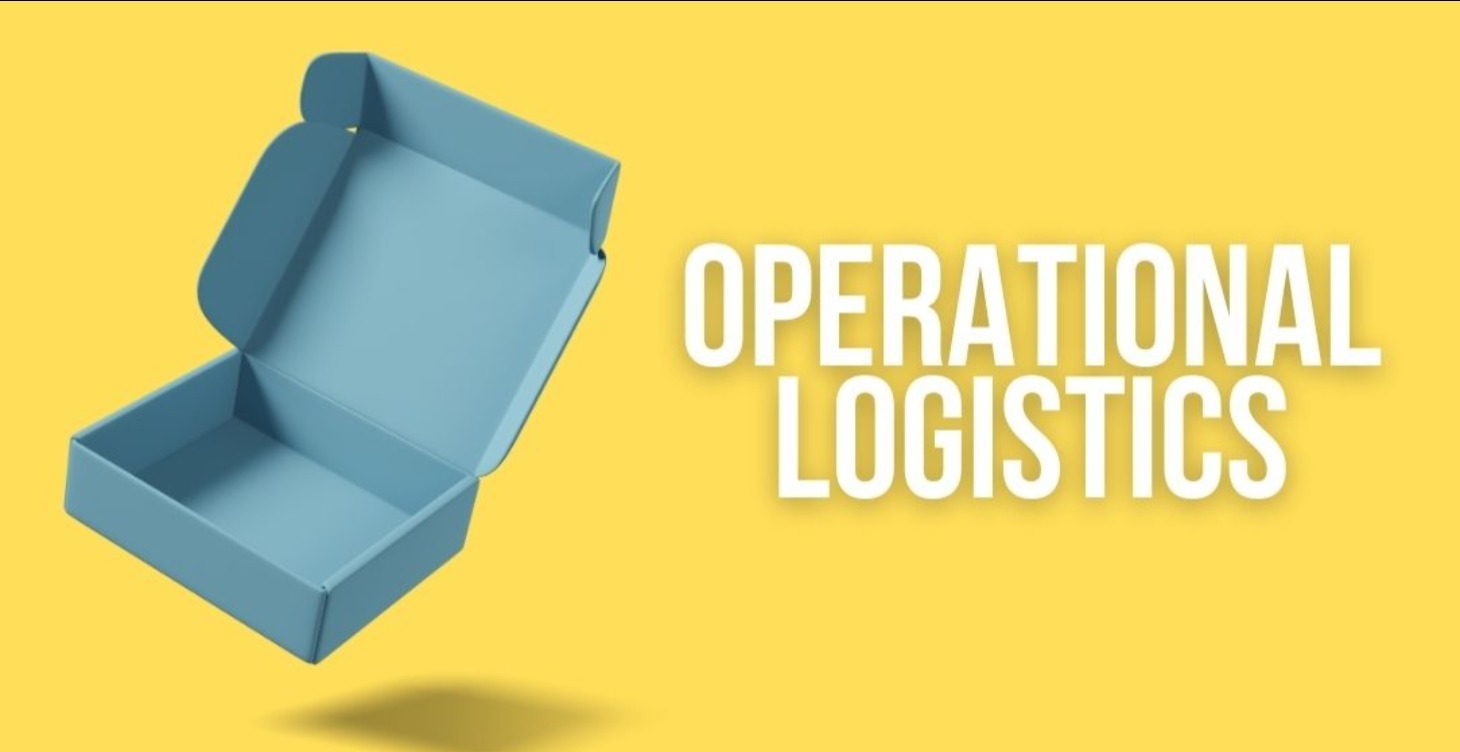 OPERATIONAL LOGISTICS