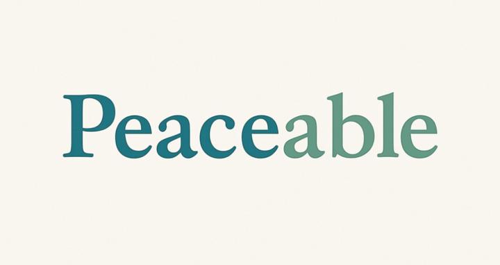 Peaceable 