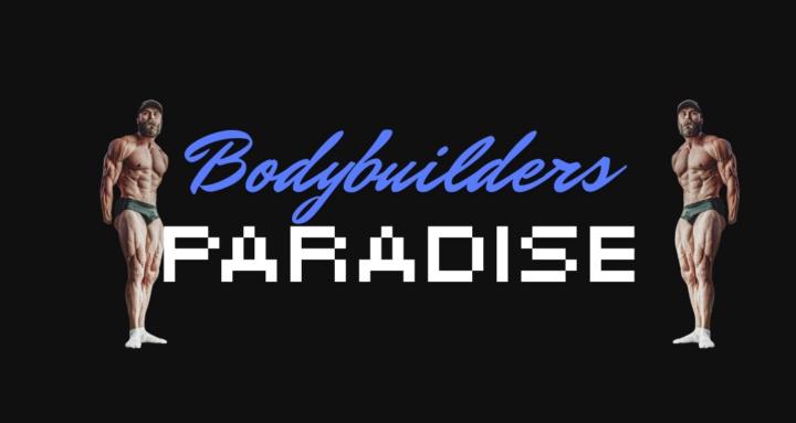 Bodybuilders Paradise