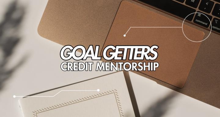 Goal Getters Credit Mentorship