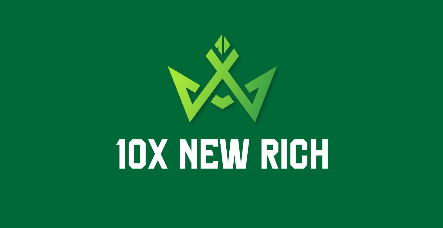 🏆 10X New Rich