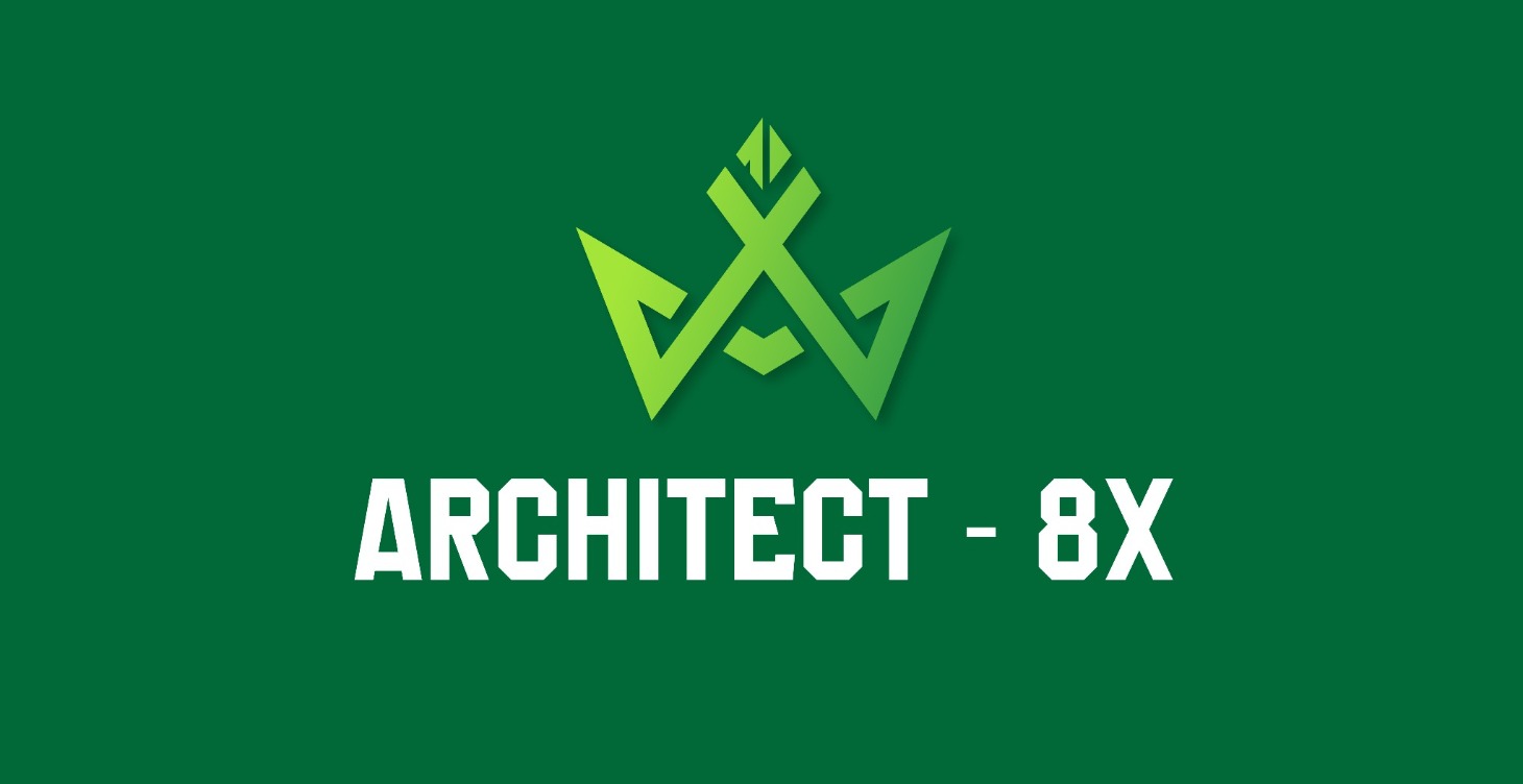 💎 Architect - 8X
