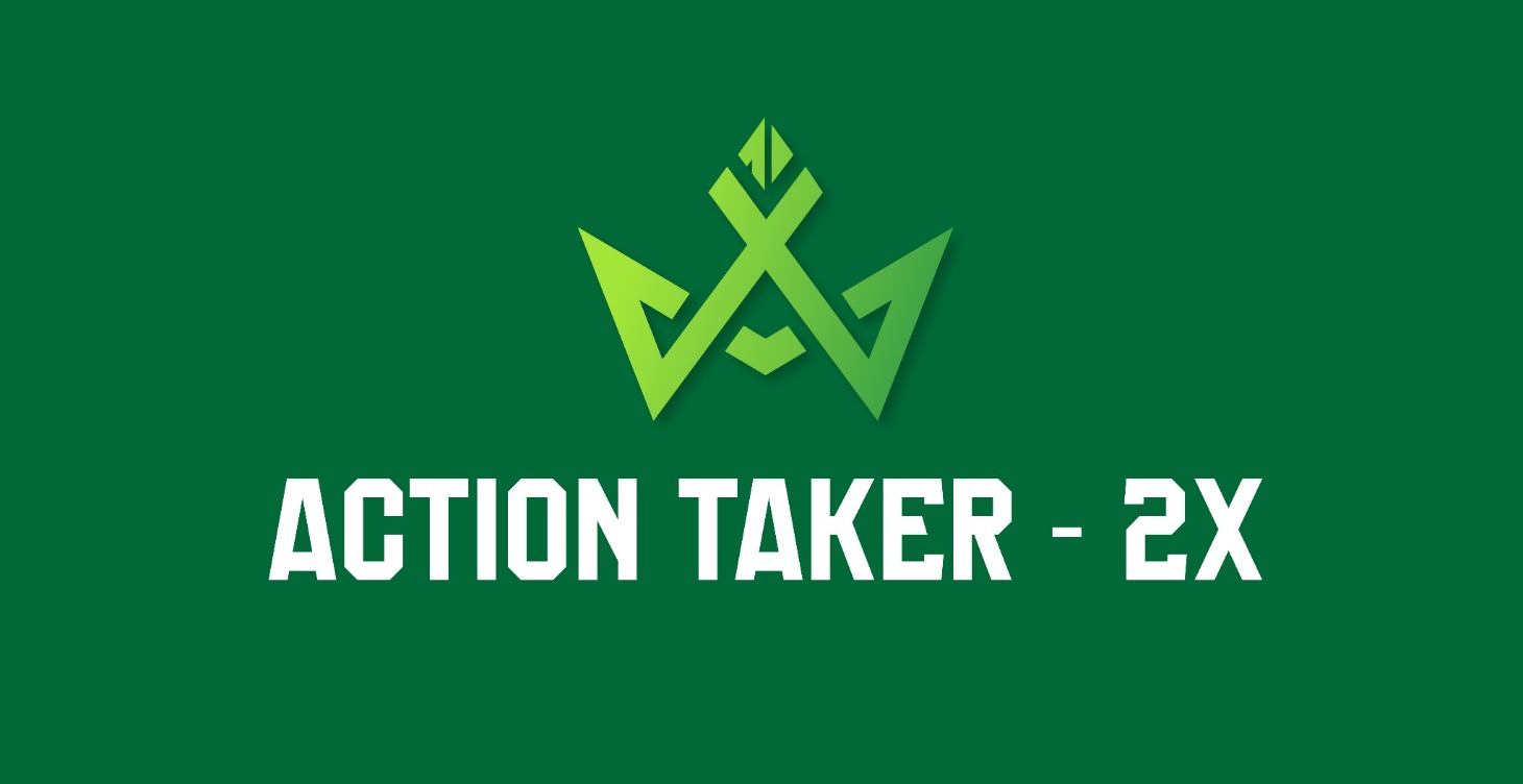 🚀 Action Taker - 2X