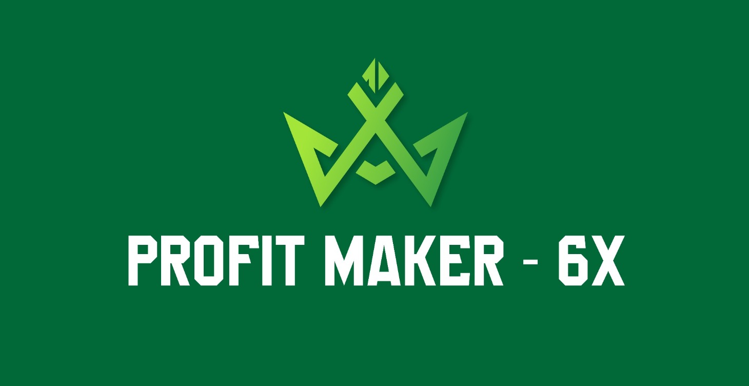💰 Profit Maker - 6X