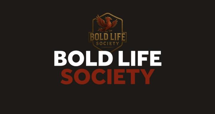 Bold Life Society