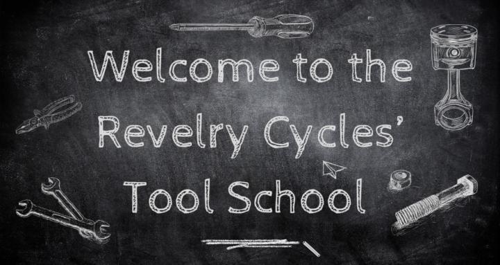 Revelry Cycles Tool School