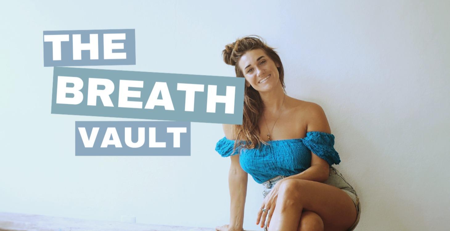 The Breathe Vault