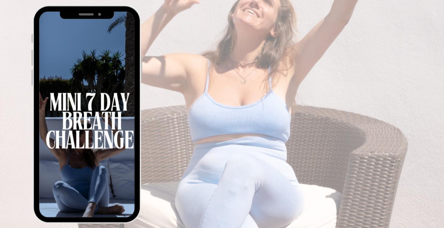 Mini 7 Day Breath Challenge