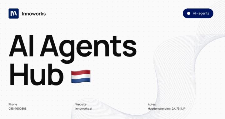 AI Agents Hub 🇳🇱 | Innoworks