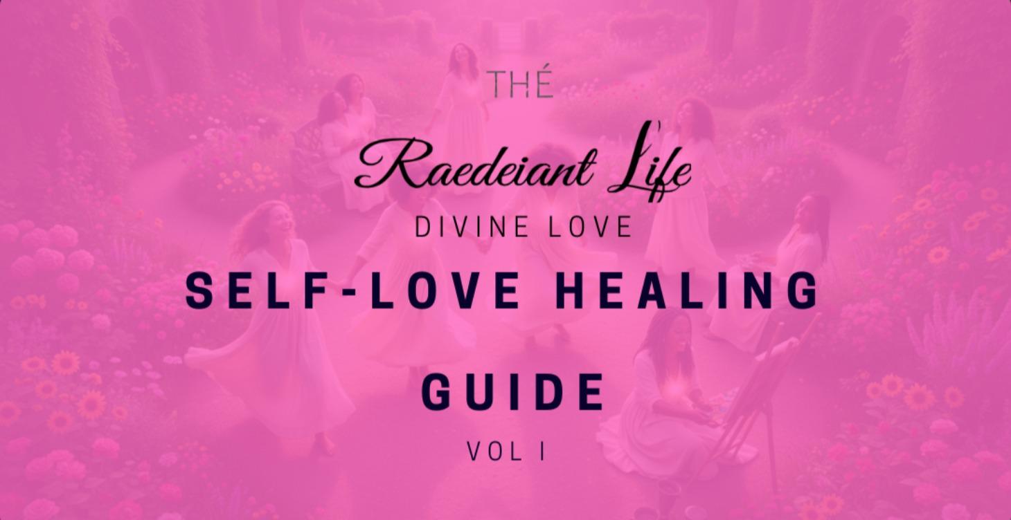 Divine Love - Self Love Guide - VOL I