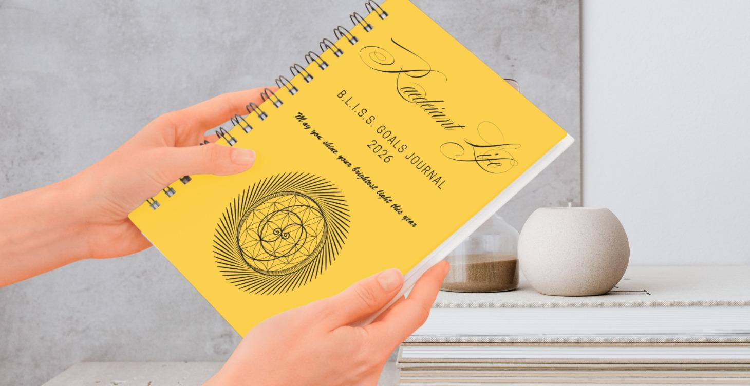 The Raedeiant BLISS Lifestyle 2026 Goal Planner