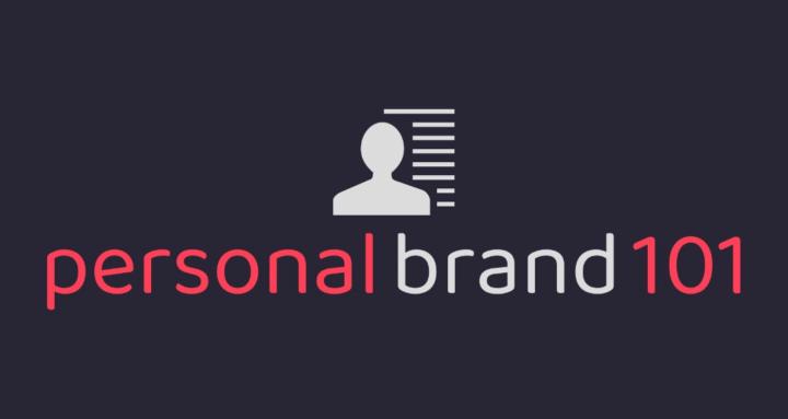 Personal Brands 101