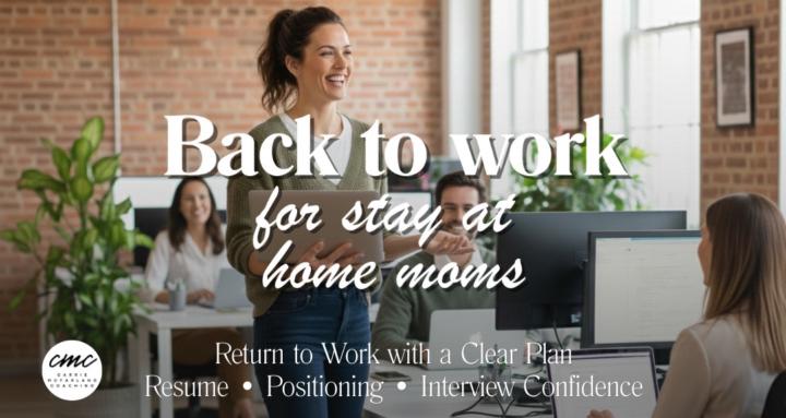 Back to Work for SAHMs