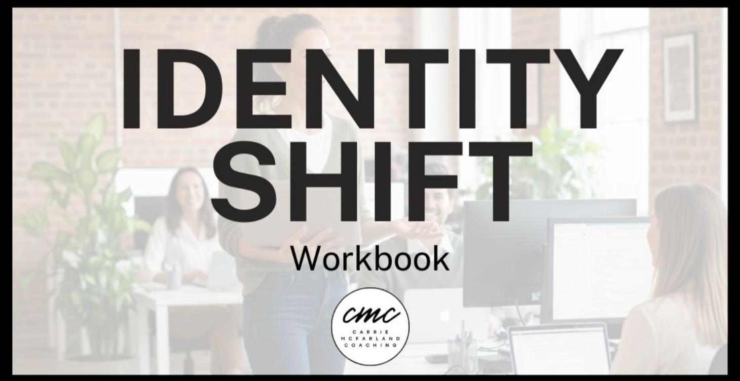 Identity Shift Workbook