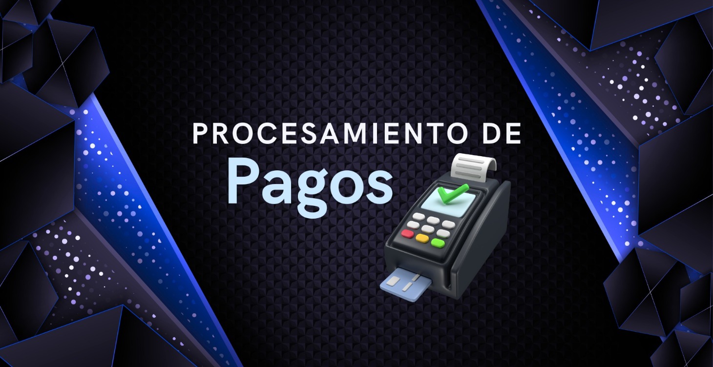Módulo 01 | Introducción Al procesamiento de pagos