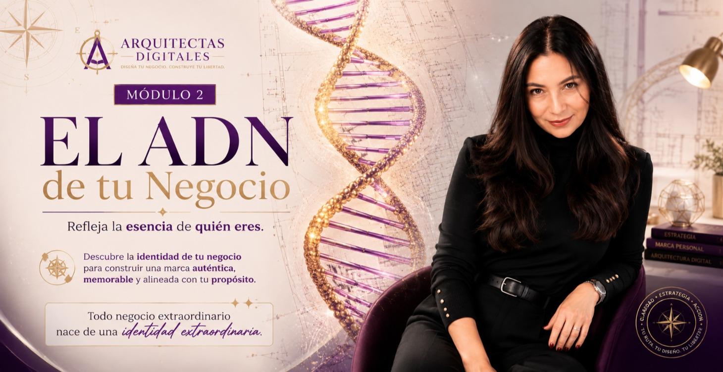 Módulo 2.El ADN de tu Negocio