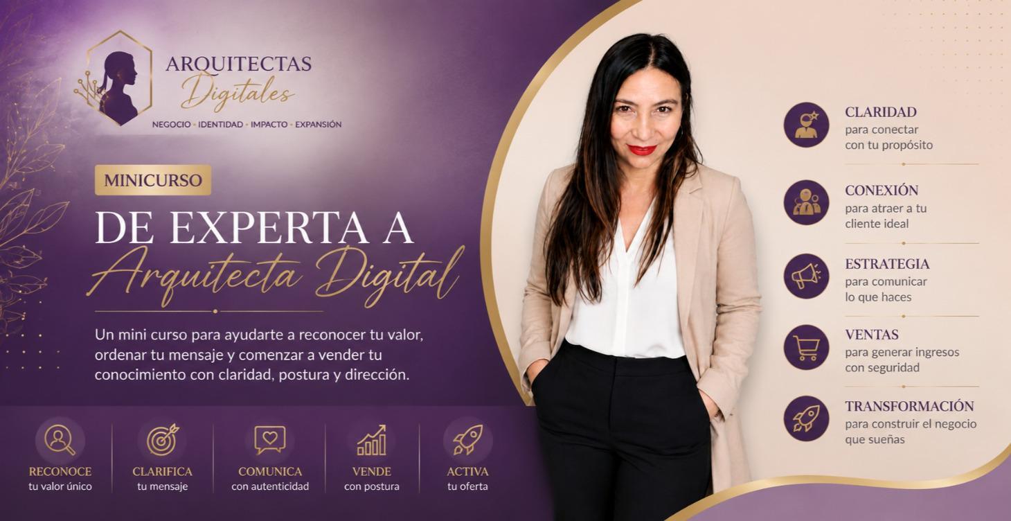 De Experta a Arquitecta Digital