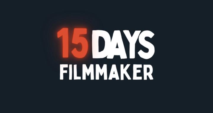 15 days filmmaker