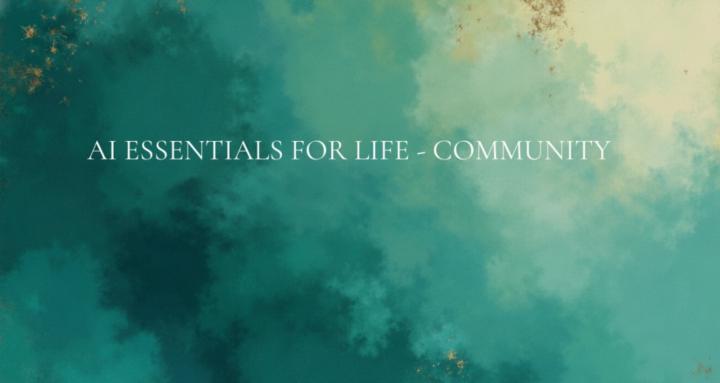 AI Essentials for Life
