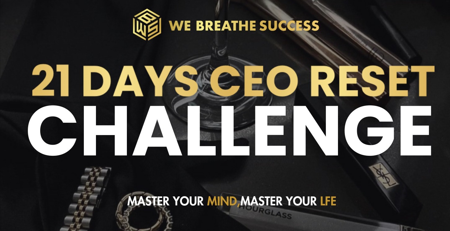 21 days ceo Reset Challenge
