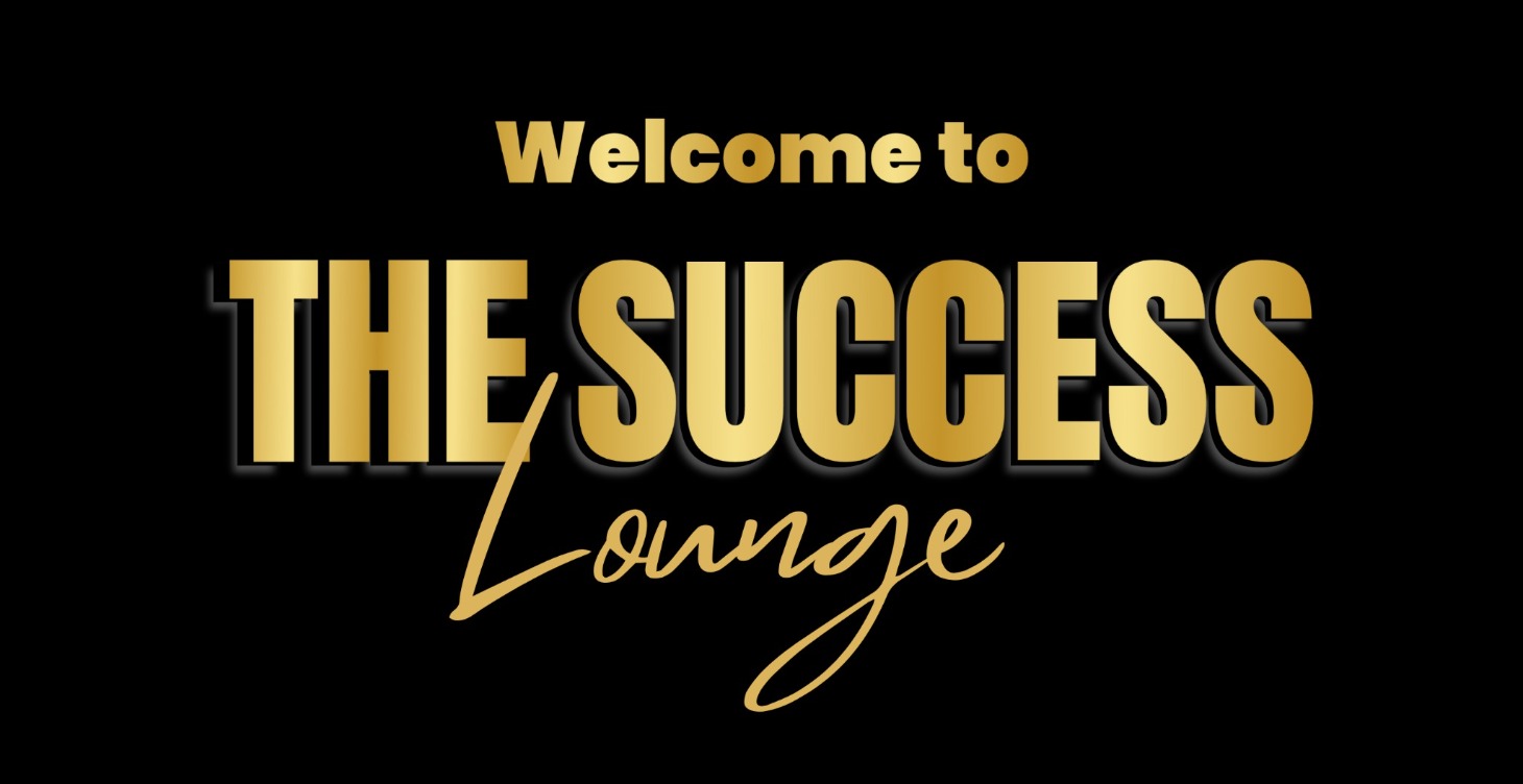 The Success Lounge