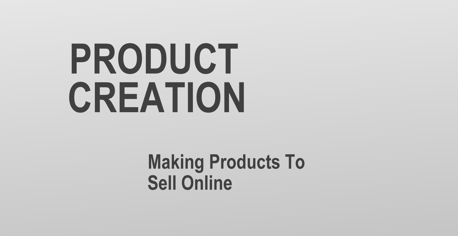 Product Creation
