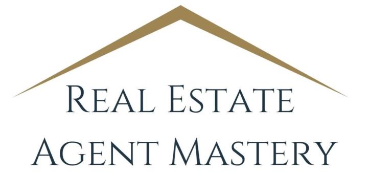 Real Estate Agent Mastery