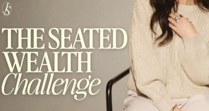 The Seated Wealth Challenge