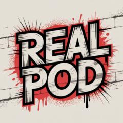 Real Pod