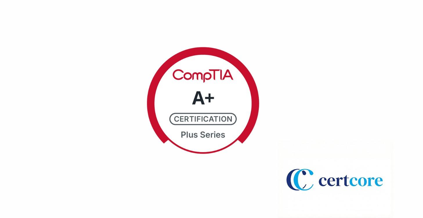 CompTIA A+